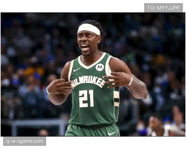 霍勒迪无球跑动制造防守混乱，提升雄鹿外线效率